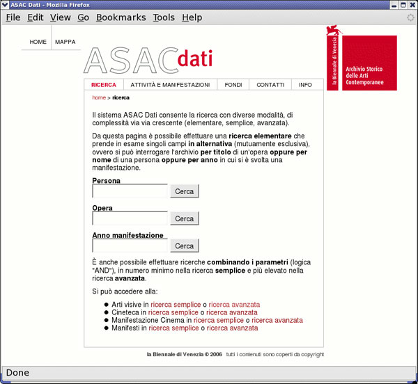 pagina web del sistema asac di gestione archivistica per la Biennale di Venezia, che permette la ricerca con diverse modalitá, dalla piu' semplice alla piu' complessa